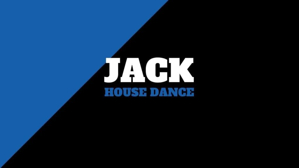 Jack | House Dance Tutorial